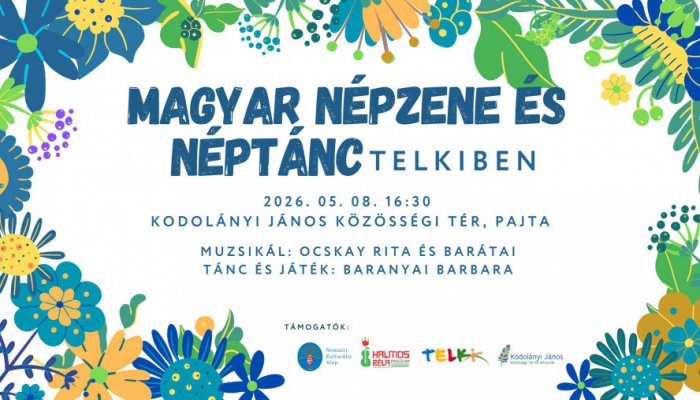 Újra magyar népzene és néptánc Telkiben!