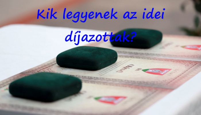 Kik legyen az idei díjazottak?