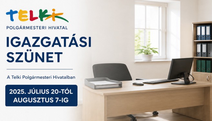 Igazgatási szünet a hivatalban