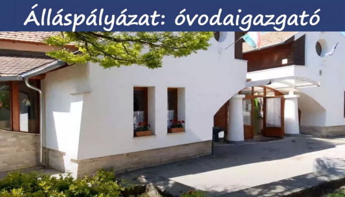 Álláspályázat: óvodaigazgató