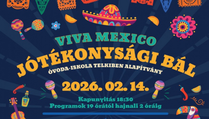Jótékonysági bál - Viva Mexico!