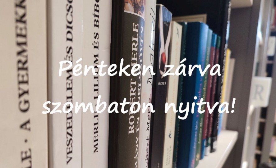 konyvtar_pentek_zarva_szombat_nyitva