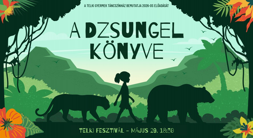 Dzsungel_konyve_Tancszinhaz_maj29_1830