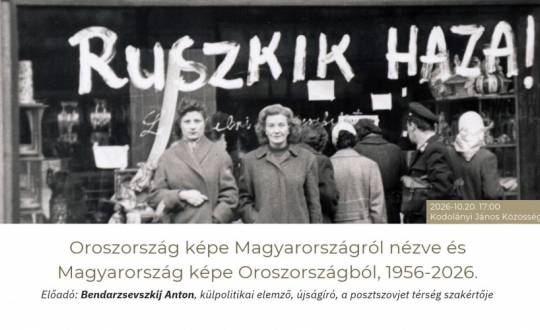 Oroszország képe Magyarországról nézve és Magyarország képe Oroszországból